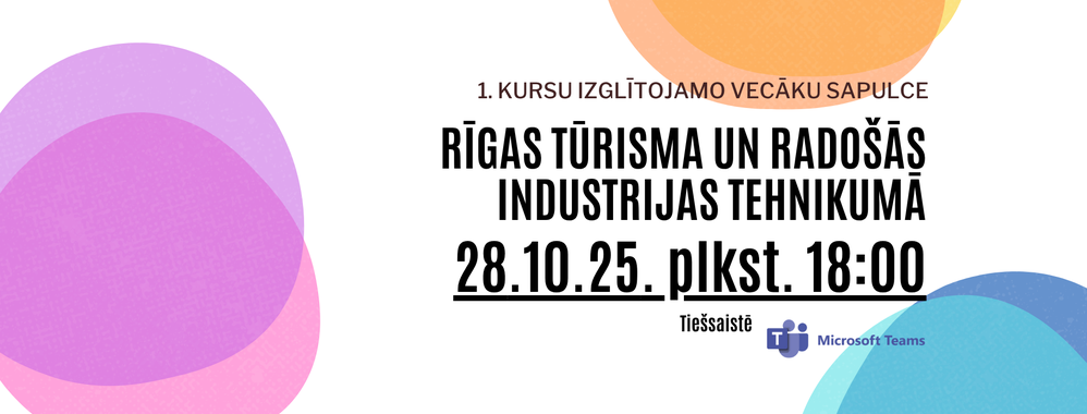 1. kursu izglītojamo vecāku tiešsaistes sapulce 28.OKT, plkst. 18:00